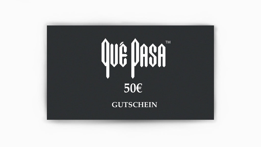 GUTSCHEIN - Qué Pasa Clothing - 50€